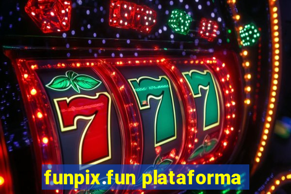 funpix.fun plataforma